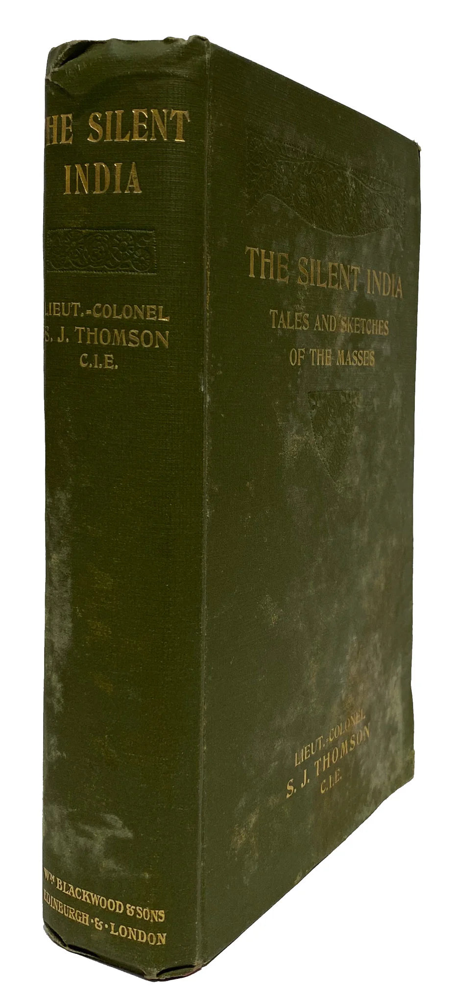 The Silent India, being Tales and Sketches of the Masses