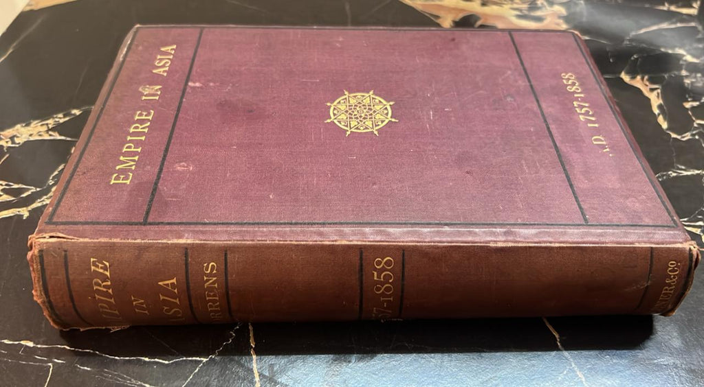 Empire in Asia -How we came by it, A Book of Confessions