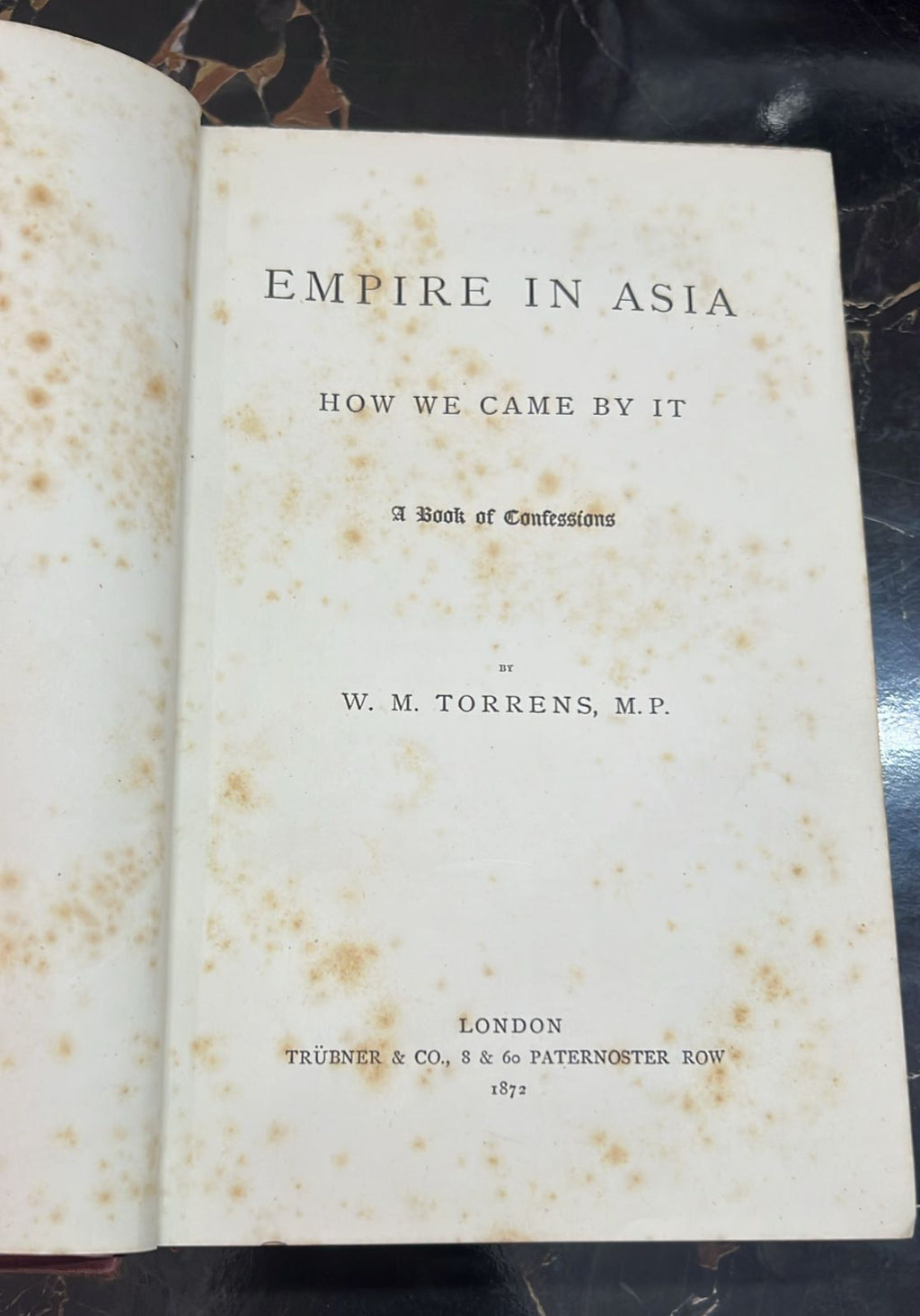 Empire in Asia -How we came by it, A Book of Confessions