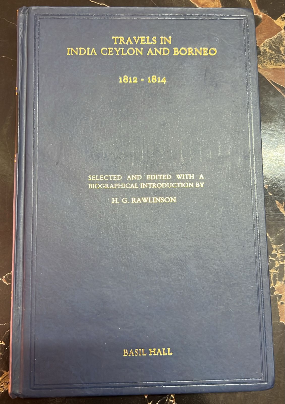 Travels in India, Ceylon and Borneo 1812-1814
